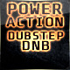 Powerful Action Dubstep DnB